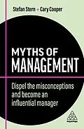 E-Book (epub) Myths of Management von Stefan Stern, Cary Cooper