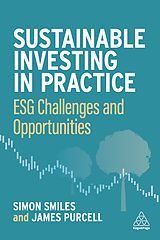 Couverture cartonnée Sustainable Investing in Practice de Simon Smiles, James Purcell