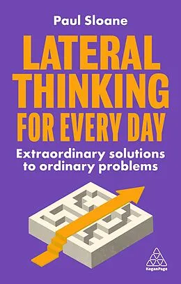 E-Book (epub) Lateral Thinking for Every Day von Paul Sloane