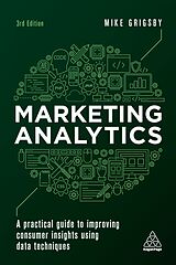 Couverture cartonnée Marketing Analytics de Grigsby Mike