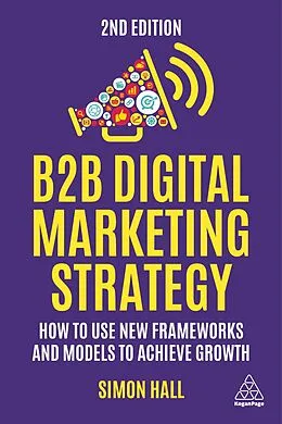 E-Book (epub) B2B Digital Marketing Strategy von Simon Hall