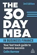 E-Book (epub) The 30 Day MBA in Business Finance von Colin Barrow