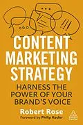 E-Book (epub) Content Marketing Strategy von Robert Rose