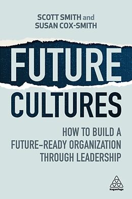 Kartonierter Einband Future Cultures von Scott Smith, Susan Cox-Smith