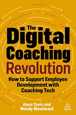 Couverture cartonnée The Digital Coaching Revolution de Anna Tavis, Woody Woodward