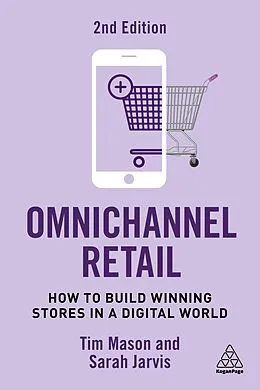 E-Book (epub) Omnichannel Retail von Tim Mason, Sarah Jarvis