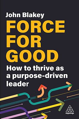 Livre Relié Force for Good de John Blakey