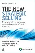 E-Book (epub) The New Strategic Selling von Robert B Miller, Stephen E Heiman, Tad Tuleja