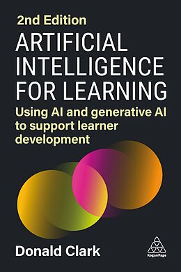 Livre Relié Artificial Intelligence for Learning de Donald Clark