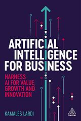 Couverture cartonnée Artificial Intelligence for Business de Lardi Kamales