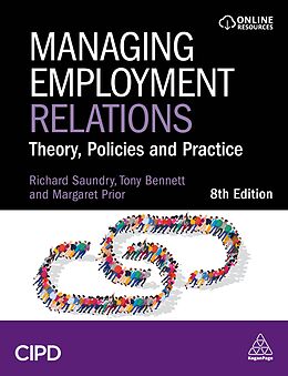 Couverture cartonnée Managing Employment Relations de Tony Bennett, Saundry Richard, Margaret Prior