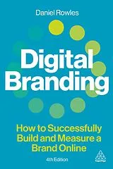 Kartonierter Einband Digital Branding von Rowles Daniel