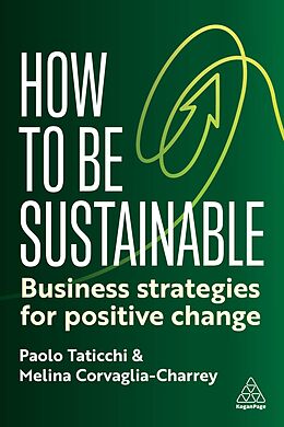 Livre Relié How to Be Sustainable de Taticchi Paolo, Melina Corvaglia-Charrey