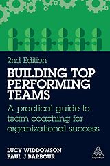 Couverture cartonnée Building Top-Performing Teams de Lucy Widdowson, Paul J Barbour