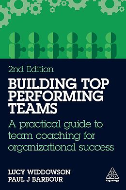 Couverture cartonnée Building Top-Performing Teams de Lucy Widdowson, Paul J Barbour