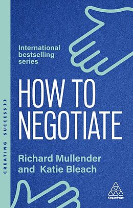 Couverture cartonnée How to Negotiate de Richard Mullender, Katie Bleach