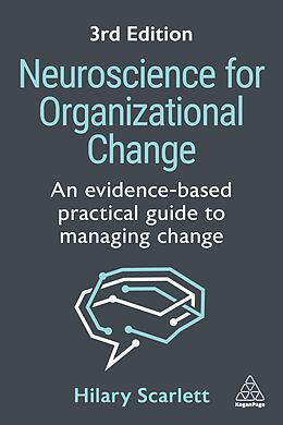 Couverture cartonnée Neuroscience for Organizational Change de Scarlett Hilary