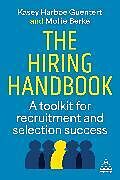 Couverture cartonnée The Hiring Handbook de Kasey Harboe Guentert, Mollie Berke