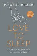 E-Book (epub) Love to Sleep von Eve Squires, Gemma Fryer