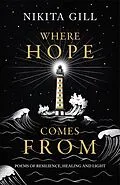 E-Book (epub) Where Hope Comes From von Nikita Gill