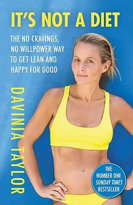 E-Book (epub) It's Not A Diet von Davinia Taylor