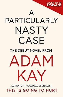 E-Book (epub) A Particularly Nasty Case von Adam Kay