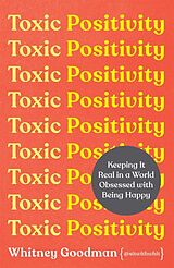 Couverture cartonnée Toxic Positivity de Whitney Goodman