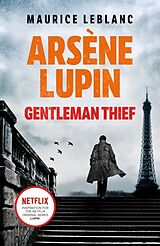 Couverture cartonnée Arsène Lupin, Gentleman-Thief de Maurice Leblanc