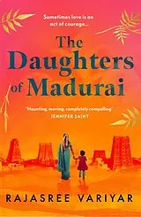 Kartonierter Einband The Daughters of Madurai von Rajasree Variyar