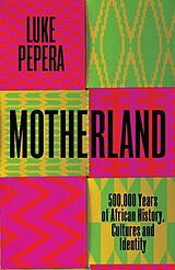 Livre Relié Motherland de Luke Pepera