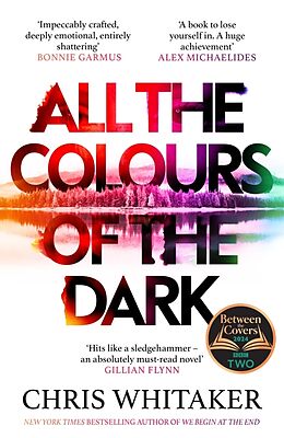 Couverture cartonnée All the Colours of the Dark de Chris Whitaker