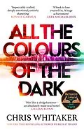 E-Book (epub) All the Colours of the Dark von Chris Whitaker