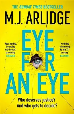 E-Book (epub) Eye for An Eye von M. J. Arlidge