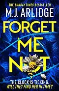 E-Book (epub) Forget Me Not von M. J. Arlidge