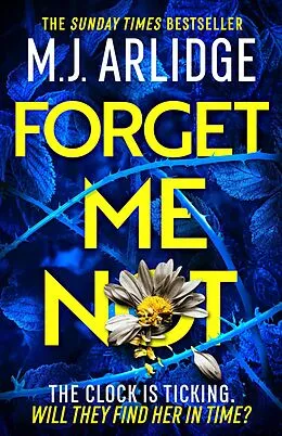 E-Book (epub) Forget Me Not von M. J. Arlidge