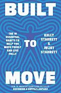 E-Book (epub) Built to Move von Juliet Starrett, Kelly Starrett