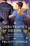 E-Book (epub) A Debutante's Desire von Felicity George