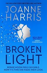 Kartonierter Einband Broken Light von Joanne Harris
