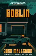 E-Book (epub) Goblin von Josh Malerman