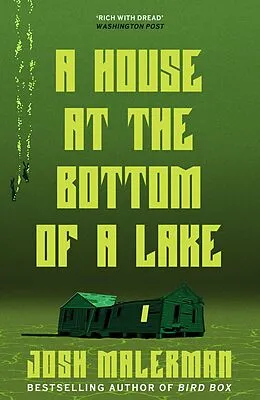 E-Book (epub) A House at the Bottom of a Lake von Josh Malerman