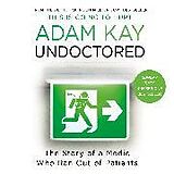 Audio CD (CD/SACD) Undoctored von Adam Kay