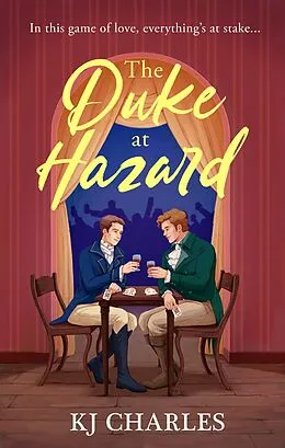 E-Book (epub) The Duke at Hazard von Kj Charles