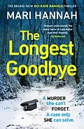 E-Book (epub) The Longest Goodbye von Mari Hannah