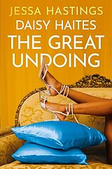 Couverture cartonnée Daisy Haites: The Great Undoing de Jessa Hastings