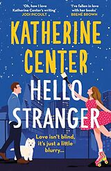 Couverture cartonnée Hello, Stranger de Katherine Center
