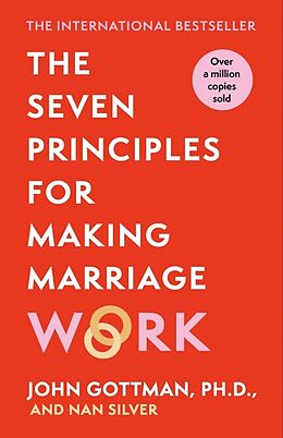 Poche format B The Seven Principles For Making Marriage Work von John Gottman