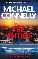 Kartonierter Einband The Waiting von Michael Connelly