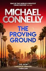 Kartonierter Einband The Proving Ground von Michael Connelly