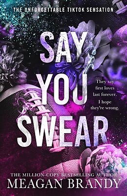 Couverture cartonnée Say You Swear de Meagan Brandy