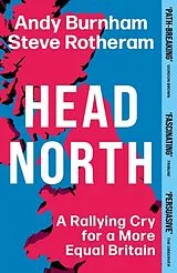 Poche format B Head North von Andy; Rotheram, Steve Burnham